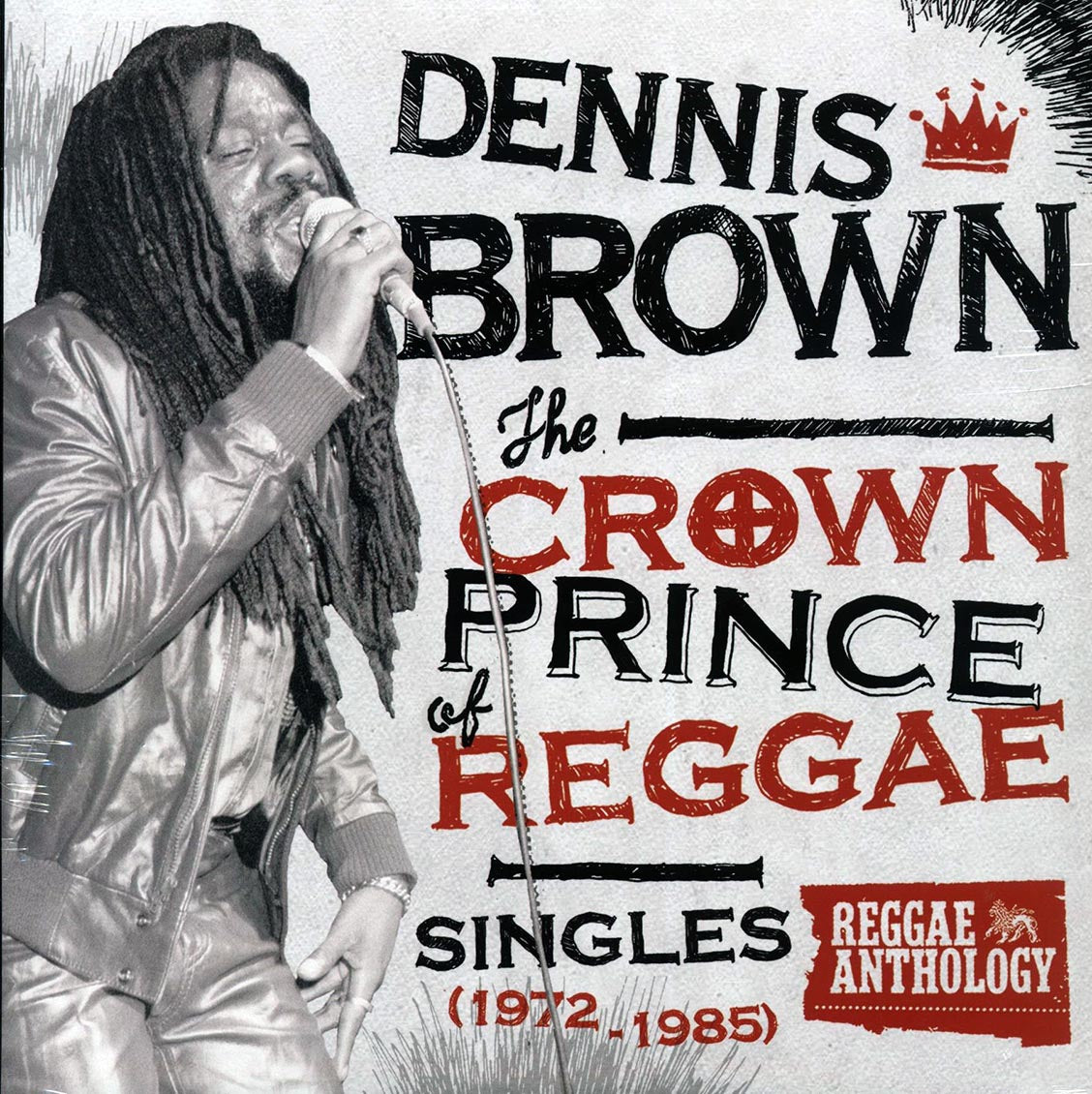 Dennis Brown - The Crown Prince Of Reggae: Singles 1972-1985 Vinyl Record