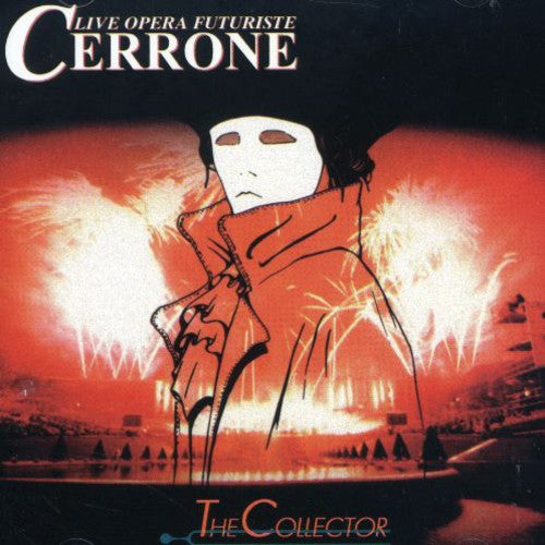 the album cover for Cerrone - Cerrone Xi-The Collector [Import]