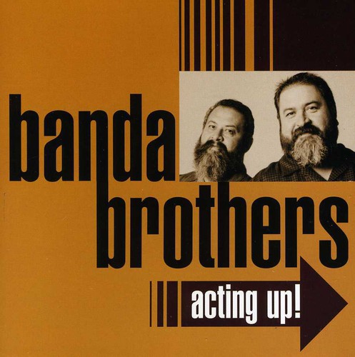 Banda Brothers - Acting Up - Music CD