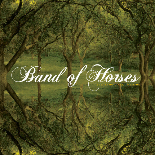 Band Of Horses - Everything All The Time - Vinyl Record