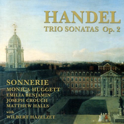 Handel / Sonnerie / Huggett - Trio Sonatas Op 2 - Music CD