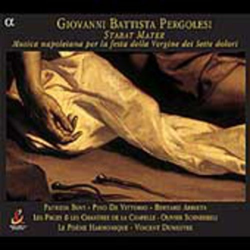 Pergolesi / Pages & Chantres / Schneebeli / Poeme - Stabat Mater / Musica Napoletana Per La Festa - Music CD