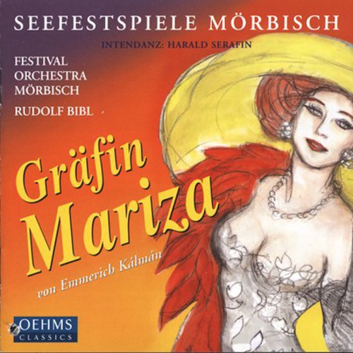 Kalman / Bibl / Seefestspiele Morbisch - Grafin Mariza - Music CD