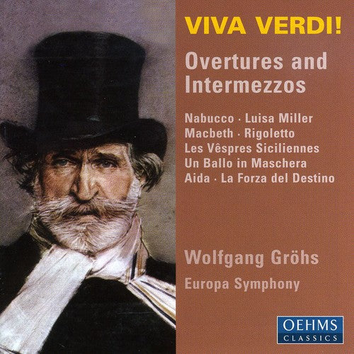 Verdi / Grohs / Europa Symphony - Viva Verdi: Overtures & Intermezzos - Music CD