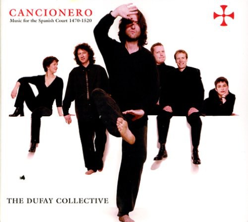 Dufay Collective - Cancionero: Music From Court Of Catholic Monarchs - Music CD