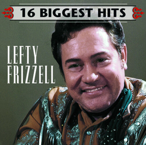 Frizzell,lefty - 16 Biggest Hits - Music CD