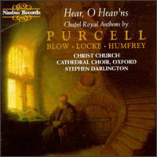 Purcell / Blow / Darlington / Christ Church - Hear O Heav'ns - Music CD