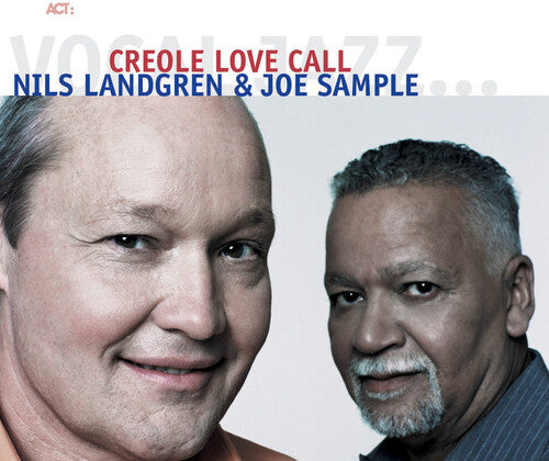 Landgren,nils / Sample,joe - Creole Love Call - Music CD