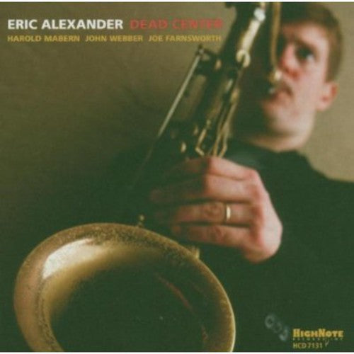 Alexander,eric - Dead Center - Music CD