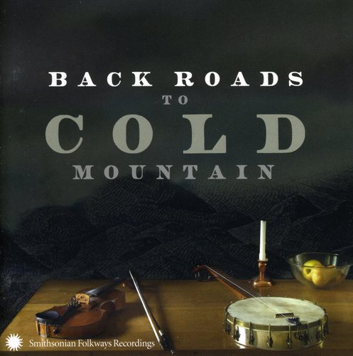 Back Road To Cold Mountain / Various - Back Road To Cold Mountain / Various - Music CD