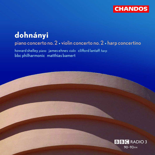 Dohnanyi / Shelley / Ehnes / Lantaff / Bamert - Violin Concerto / Piano Concerto / Concertino - Music CD