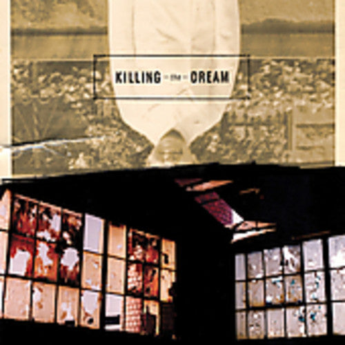 Killing The Dream - Killing The Dream - Music CD