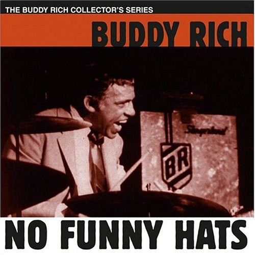 Rich,buddy - No Funny Hats - Music CD