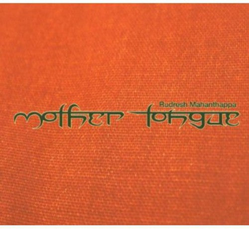 the album cover for Rudresh Mahanthappa - Mother Tongue