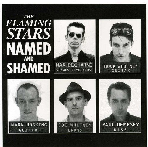 Flaming Stars - Named & Shamed - Music CD