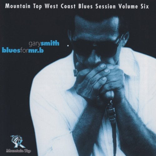 Smith,gary - Blues For Mr B - Music CD