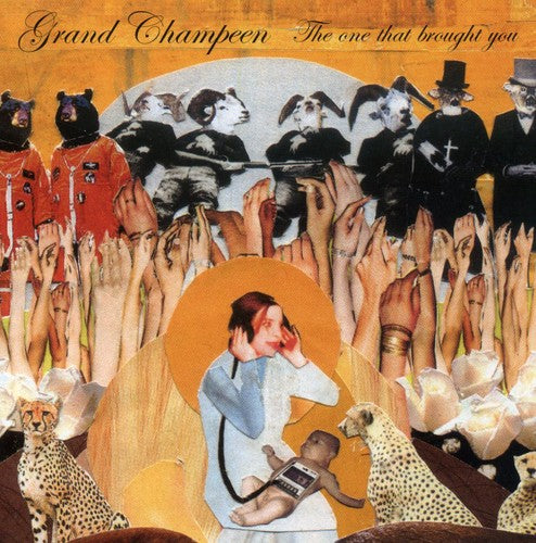 Grand Champeen - One That Brought You - Music CD