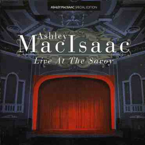 Macisaac,ashley - Live At The Savoy - Music CD