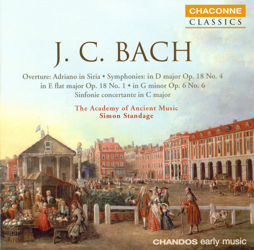 Bach,j.c. / Standage / Academy Of Ancient Music - Overture: Adriano In Siria / Symphonies 1 4 & 6 - Music CD