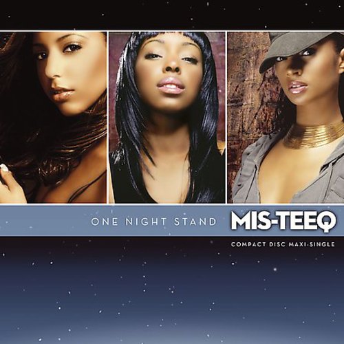 the album cover for MIS-TEEQ - One Night Stand