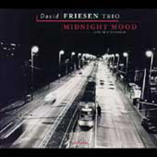 the album cover for David Friesen - Midnight Mood-Live In Stockholm