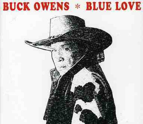 Owens,buck - Blue Love - Music CD