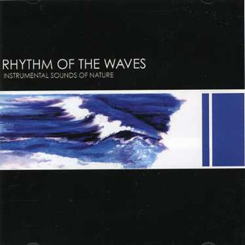 Rhythm of the Waves Music CD