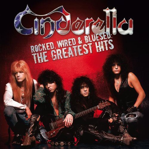 Cinderella - Rocked, Wired and Bluesed: The Greatest Hits Music CD