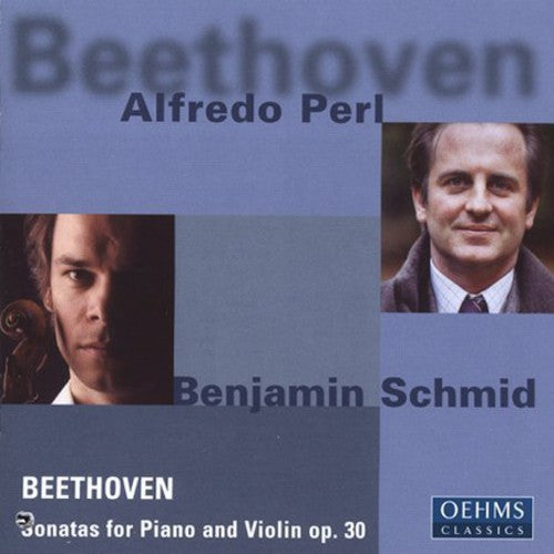 Beethoven / Schmid / Perl - Violin Sonatas 6 7 & 2 - Music CD