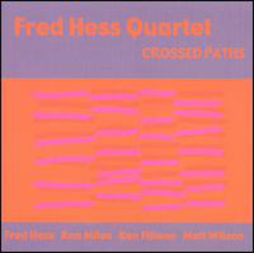 Hess,fred - Crossed Paths - Music CD