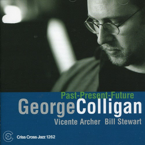 Colligan,george - Past Present Future - Music CD