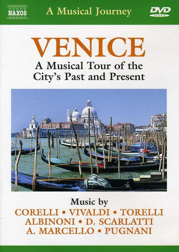 Musical Journey: Venice Tour City's Past & Present - Musical Journey: Venice Tour City's Past & Present - DVD