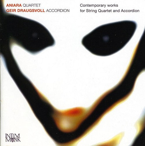 Aniara Quartet / Draugsvoll - Contemporary Works For String Quartet & Accordion - Music CD