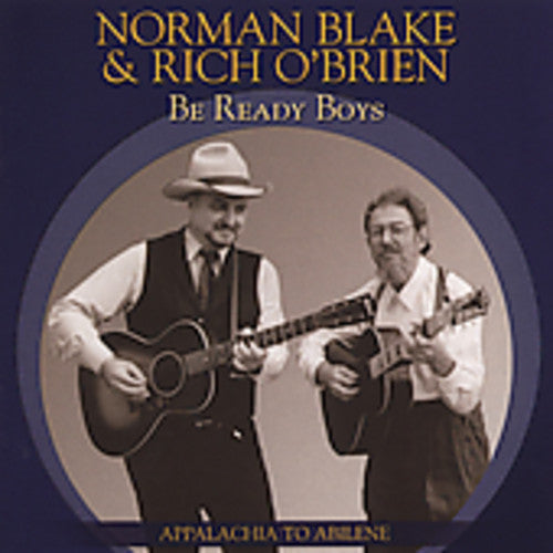 Blake,norman / O'brien,rich - Be Ready Boys - Music CD