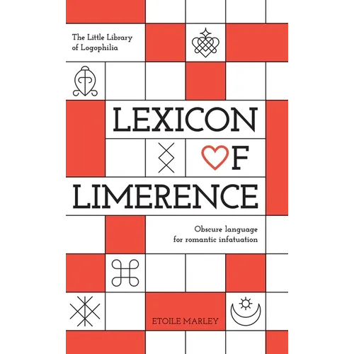 Lexicon of Limerence