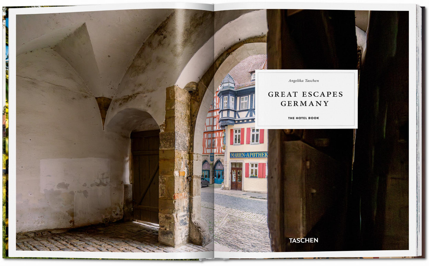 Great Escapes Germany. The Hotel Book (German, French, English) Book
