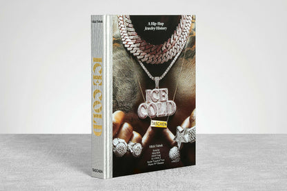 Ice Cold. A Hip-Hop Jewelry History (German, French, English) Book