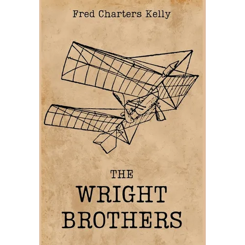 The Wright Brothers