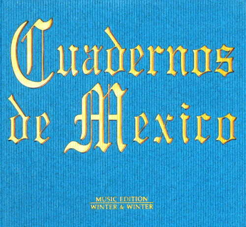 Cuadernos De Mexico / Various - Cuadernos De Mexico / Various - Music CD