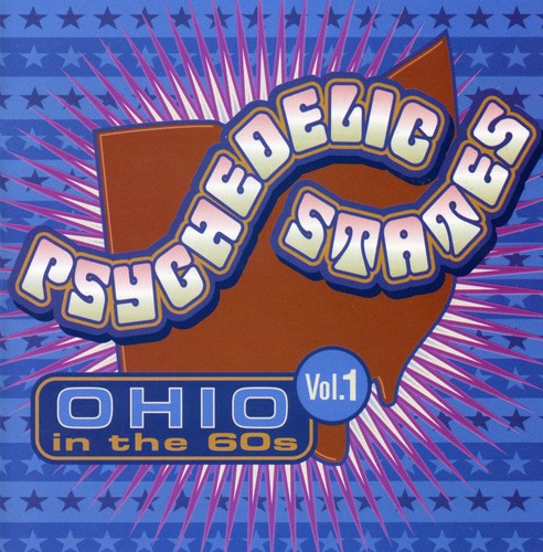 Psychedelic States: Ohio In The 60's, Vol. 1 Music CD