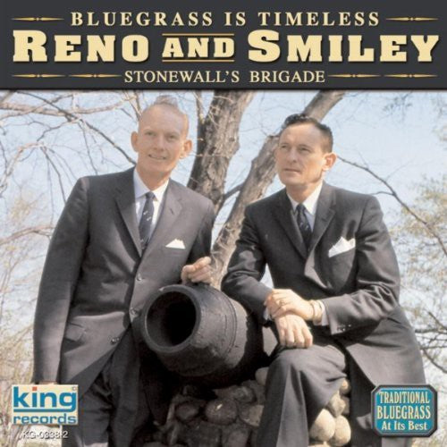Reno & Smiley - Stonewall's Brigade - Music CD