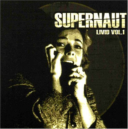 Supernaught - Livid 1 - Music CD