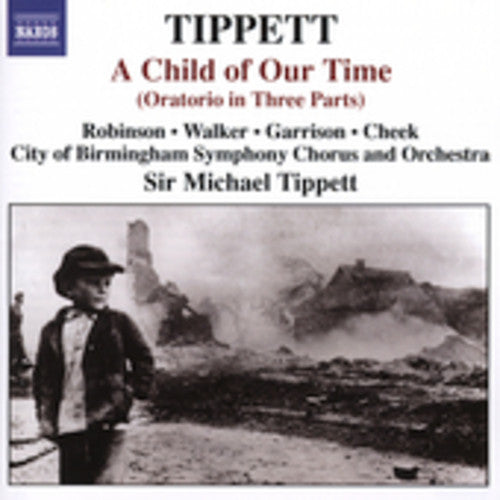 Tippett / Robinson / Walker / Garrison / Cheek - Child Of Our Time - Music CD