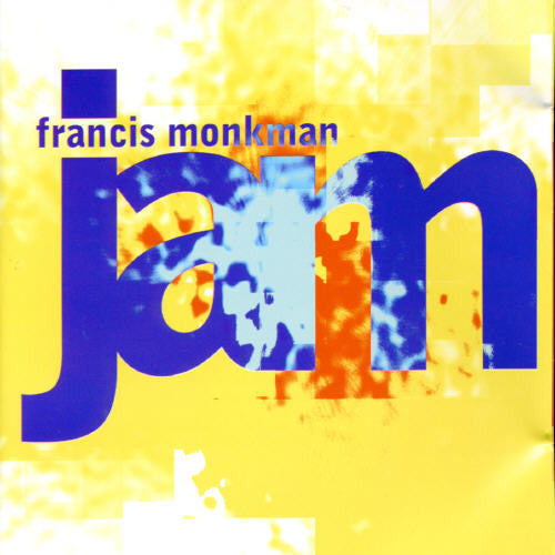Monkman,francis - Jam - Music CD