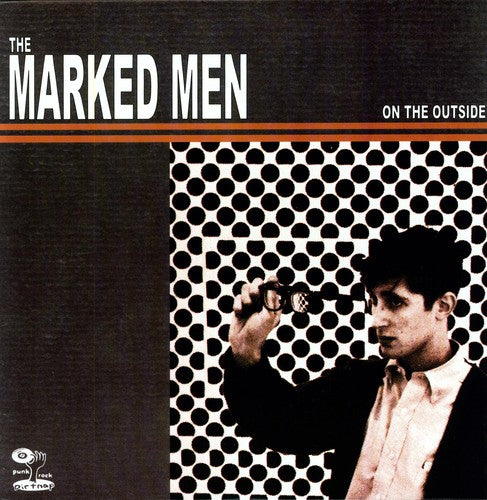 Marked Men - On The Outside - Vinyl Record