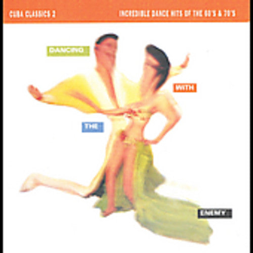 Cuba Classics 2: Dancing With The Enemy / Various - Cuba Classics 2: Dancing With The Enemy / Various - Music CD