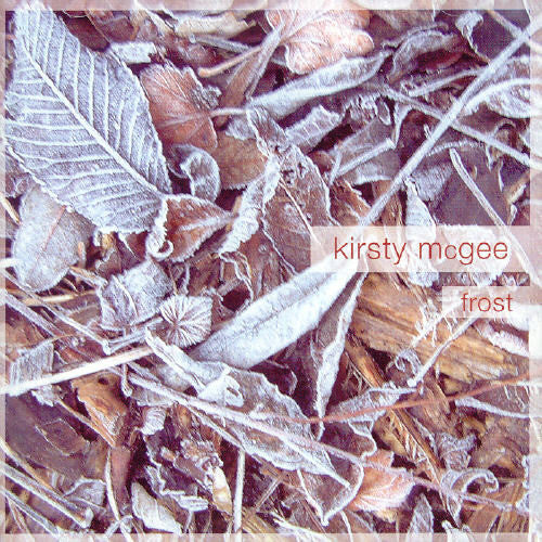 Mcgee,kirsty - Frost - Music CD