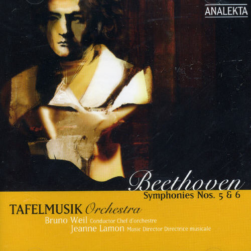 Beethoven / Weil / Lamon / Tafelmusik Orchestra - Symphonies 5 & 6 - Music CD