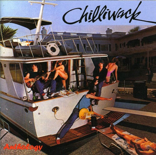 Chilliwack - Anthology Music CD