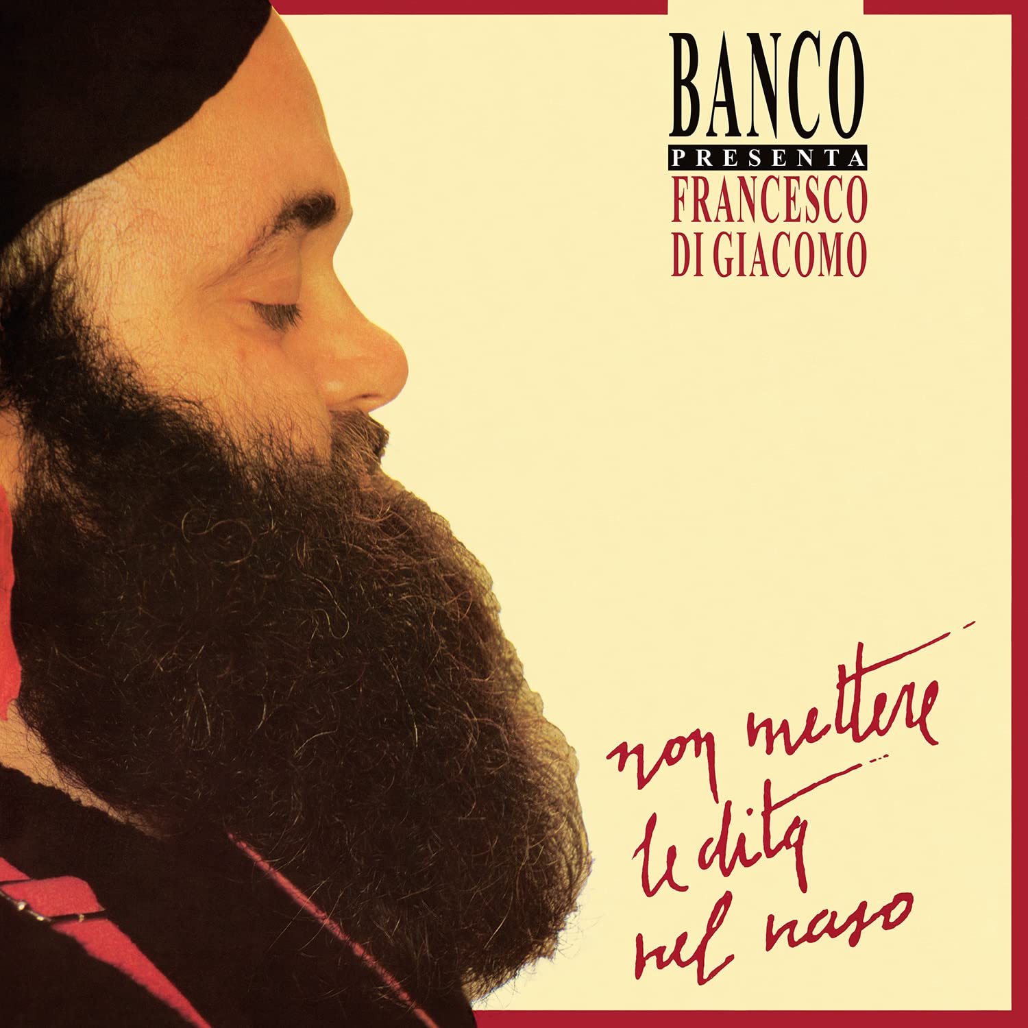 Di Giacomo, Francesco - Non Mettere Le Dita Nel Naso - Limited Transparent Yellow Colored Vinyl [LP] Vinyl Record Album Cover